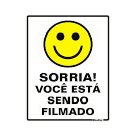 Placa Sorria Você está sendo Filmado Sinalize